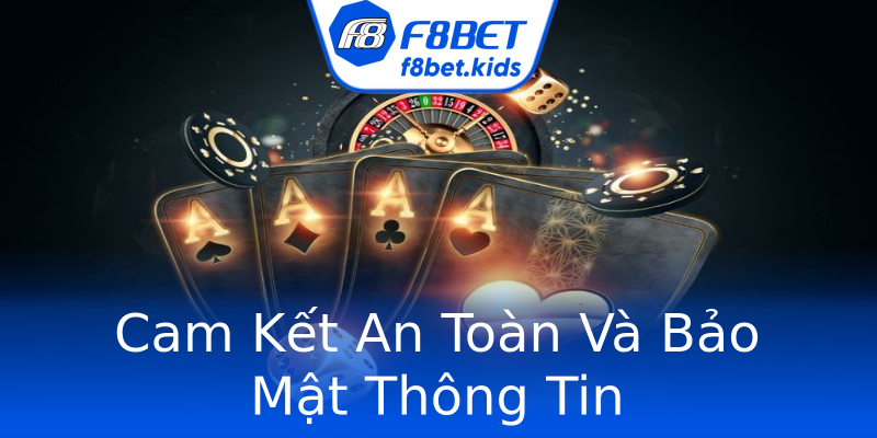 Cam Kết An Toàn Và Bảo Mật Thông Tin Cam Kết An Toàn Và Bảo Mật Thông Tin
