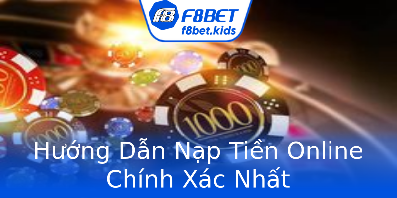 Hướng Dẫn Nạp Tiền Online Chính Xác Nhất Hướng Dẫn Nạp Tiền Online Chính Xác Nhất