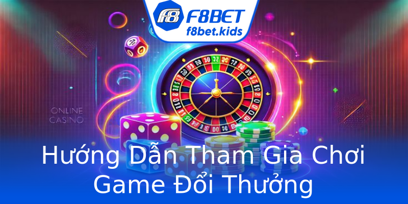 Hướng Dẫn Tham Gia Chơi Game Đổi Thưởng Hướng Dẫn Tham Gia Chơi Game Đổi Thưởng